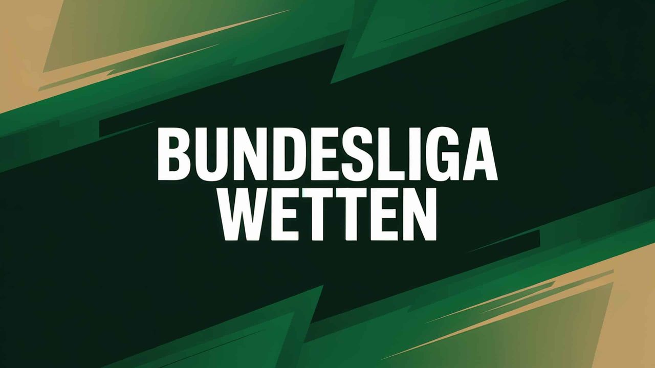 Bundesliga Wetten: Strategien und Wettmärkte.