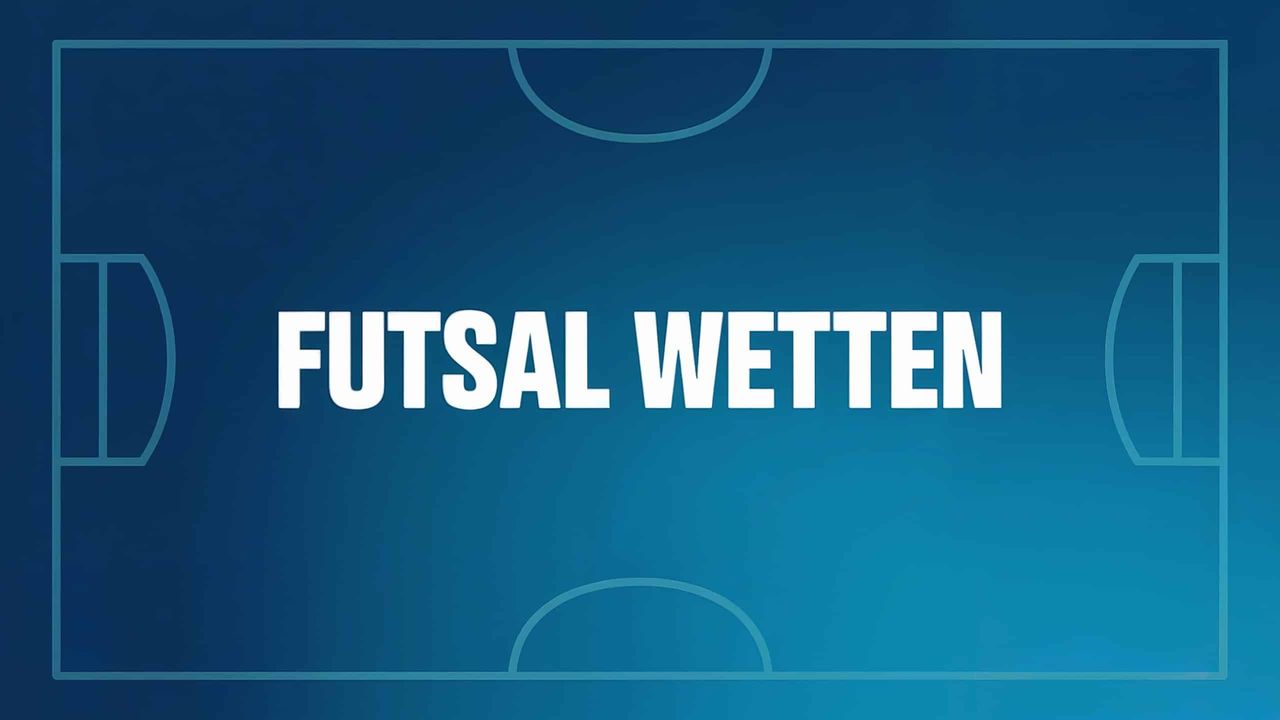 Futsal Wetten: Tipps und Strategien.