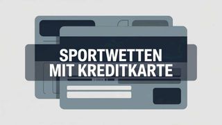 Sportwetten mit Kreditkarte